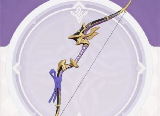 《原神》弓箭武器深度解析:强力弓箭攻略与顶尖角色搭配推荐 《原神》弓箭武器深度解析:强力弓箭攻略与顶尖角色搭配推荐