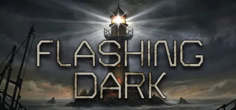 《Flashing Dark》Steam独占：沉浸式恐怖冒险等你探索